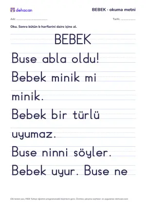 b sesi okuma metni BEBEK: dik temel yazıyla, yalnız öğrenilmiş seslerden cümleler