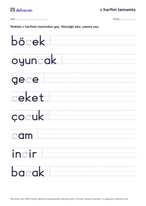 Eksik c harfini tamamla: böcek, oyuncak, gece, ceket sözcüklerinde noktalı c harfi