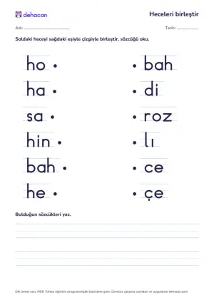 h sesiyle hece birleştirme etkinliği: horoz, halı, sabah, hindi, bahçe, hece sözcüklerinin heceleri