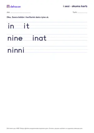 i sesi okuma kartı: in, it, nine, inat, ninni sözcükleri dik temel yazıyla