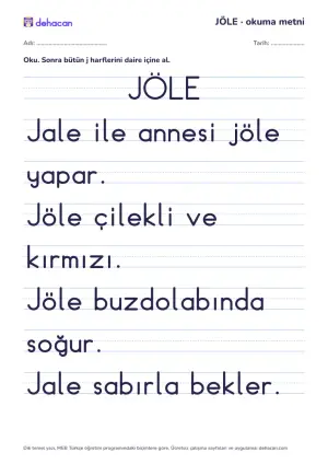 j sesi okuma metni JÖLE: dik temel yazıyla, yalnız öğrenilmiş seslerden cümleler