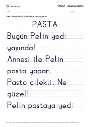p sesi okuma metni PASTA: dik temel yazıyla, yalnız öğrenilmiş seslerden cümleler