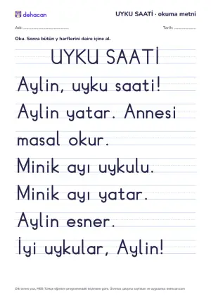 y sesi okuma metni UYKU SAATİ: dik temel yazıyla, yalnız öğrenilmiş seslerden cümleler