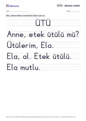 ü sesi okuma metni ÜTÜ: dik temel yazıyla, yalnız öğrenilmiş seslerden cümleler