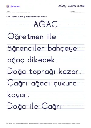 ğ sesi okuma metni AĞAÇ: dik temel yazıyla, yalnız öğrenilmiş seslerden cümleler
