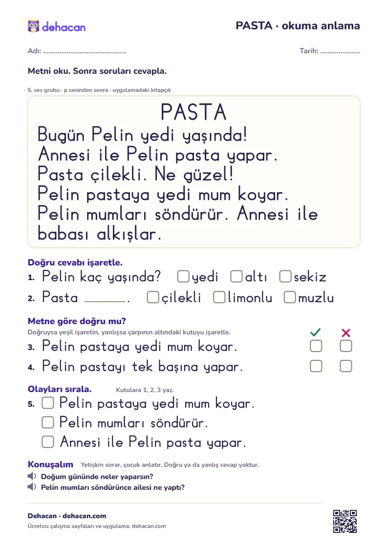 1. sınıf 5. ses grubu okuma anlama çalışma sayfası: PASTA metni ve soruları, dik temel yazıyla