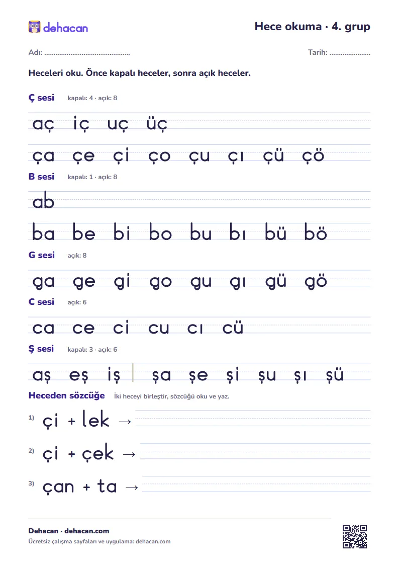 4. ses grubu hece okuma çalışma kâğıdı: ç, b, g, c, ş sesleriyle kapalı ve açık heceler, dik temel yazıyla
